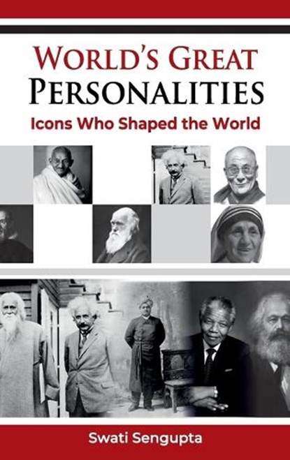 World's Great Personalities, Swati Sengupta - Gebonden - 9789349817821