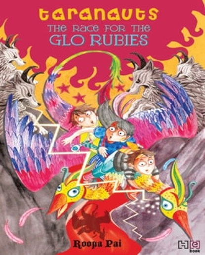 The Race for the Glo Rubies, Roopa Pai - Ebook - 9789350093870
