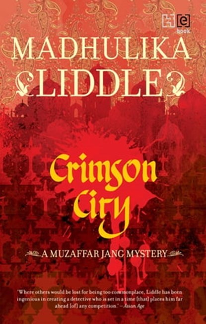 Crimson City, Madhulika Liddle - Ebook - 9789350097878