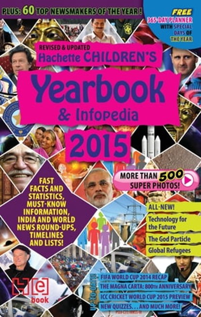 Hachette Children's Yearbook & Infopedia 2015, Hachette India - Ebook - 9789350098509