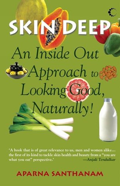 Skin Deep, Aparna Santhanam - Ebook - 9789350294789