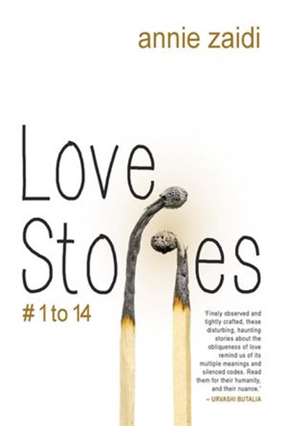 Love Story # 1 To 14, Annie Zaidi - Ebook - 9789350295762