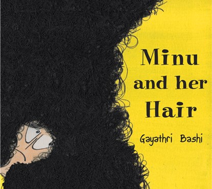 Minu and her Hair, Gayathri Bashi - Paperback - 9789350464458