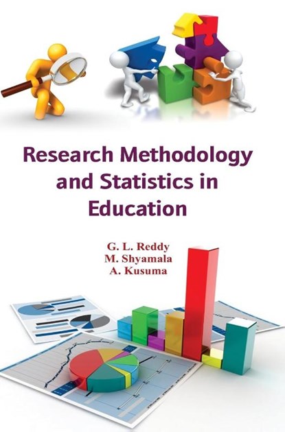 Research Methodology and Statistics in Education, G L Reddy - Gebonden - 9789350567951