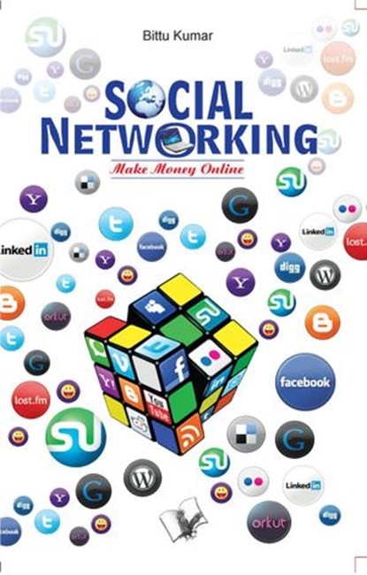 Social Networking, BITTU KUMAR - Ebook - 9789350573020