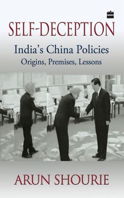 Self-Deception, Arun Shourie - Ebook - 9789351160946