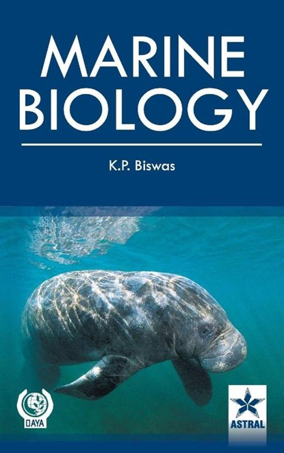 Marine Biology, K P Biswas - Gebonden - 9789351240990