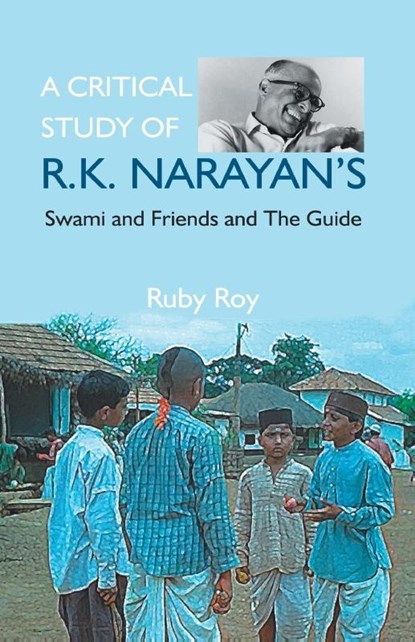 A Critical Study of R.K. Narayan's, Ruby Roy - Paperback - 9789351280422