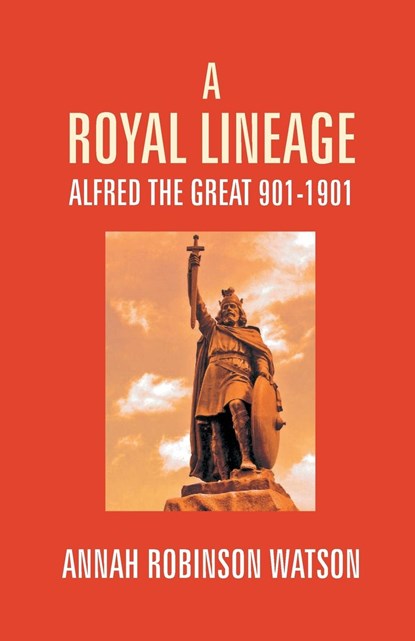 A Royal Lineage, Annah Watson Robinson - Paperback - 9789351287964