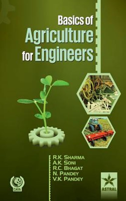 Basics of Agriculture for Engineers (Pbk), Rakesh Kumar Sharma - Gebonden - 9789351300953