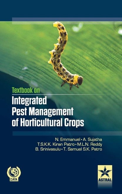Textbook on Integrated Pest Management of Horticultural Crops, N & Sujatha a & Pratro Tsk Emmanuel - Gebonden - 9789351305590