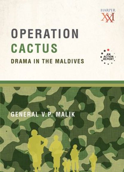 Operation Cactus, V.P. Malik - Ebook - 9789351361343