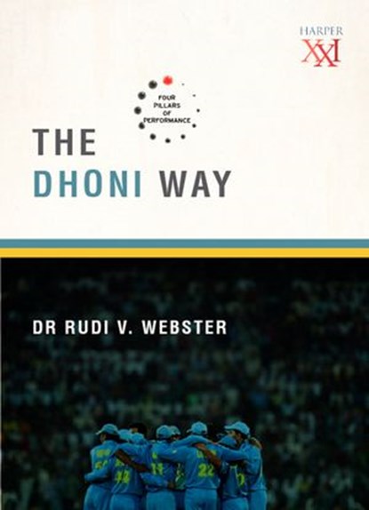 The Dhoni Way, Rudi V. Webster - Ebook - 9789351361473