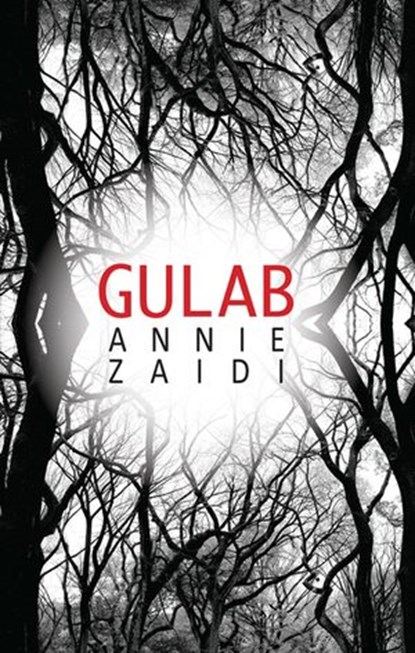 Gulab, Annie Zaidi - Ebook - 9789351362807