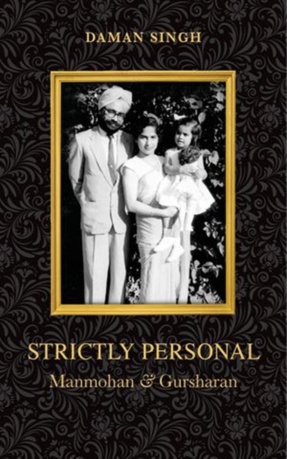 Strictly Personal, Daman Singh - Ebook - 9789351363255