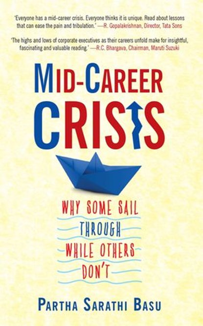 Mid-career Crisis, Partha Sarathi Basu - Ebook - 9789351364931