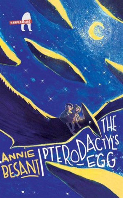The Pterodactyl's Egg, Annie Besant - Ebook - 9789351365235