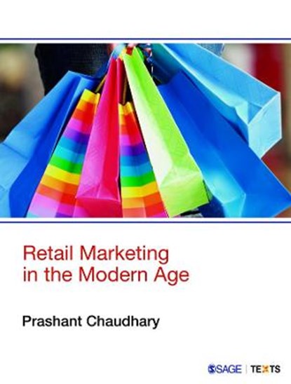 Retail Marketing in the Modern Age, Chaudhary - Paperback - 9789351508694