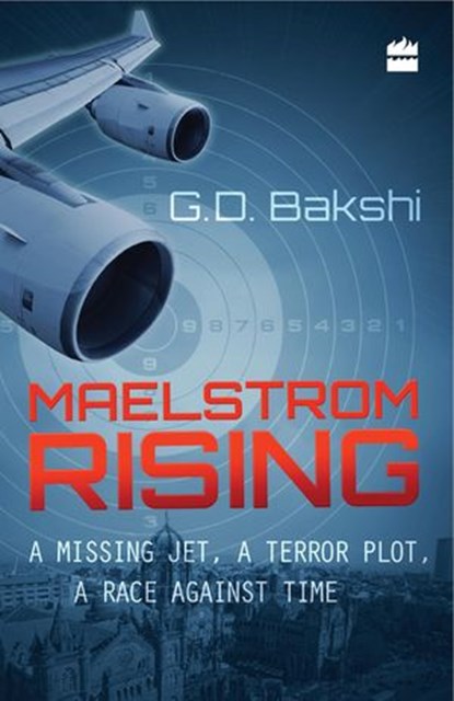 Maelstrom Rising, G. D. Bakshi - Ebook - 9789351772439