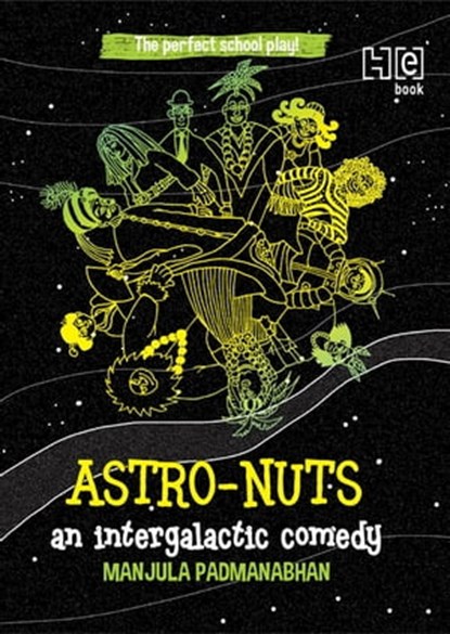 Astro-Nuts, Manjula Padmanabhan - Ebook - 9789351950165