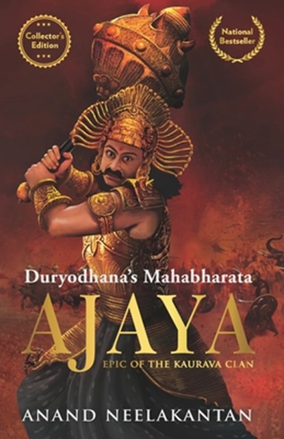 Ajaya: Duryodhana's Mahabharata - Collector's Edition, Anand Neelakantan - Paperback - 9789352011247