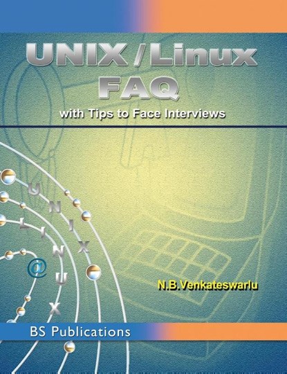 Unix / Linux FAQ, N B Venkateswarlu - Gebonden - 9789352300396