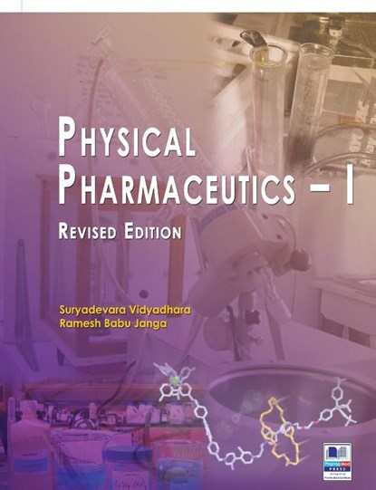 Physical Pharmaceutics - I, Suryadevara Vidyadhara ; Ramesh Babu Janga - Paperback - 9789352301157