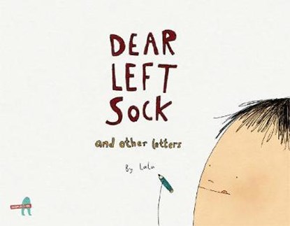 Dear Left Sock and Other Letters, Khushnaz Lala - Paperback - 9789352641208