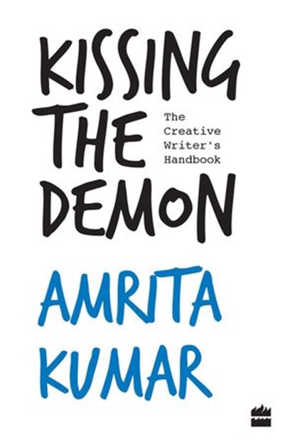 Kissing the Demon, Amrita Kumar - Ebook - 9789352643080