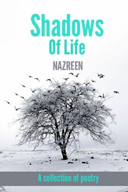 Shadows Of Life, NAZREEN - Ebook - 9789352676743