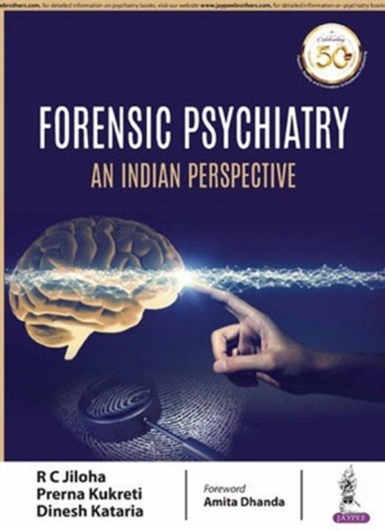 Forensic Psychiatry: An Indian Perspective