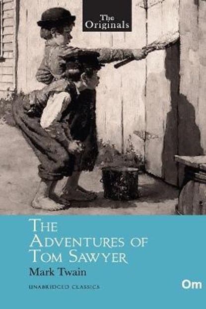 The Originals : The Adventures of Tom Sawyer, SAWYER,  Tom FC - Paperback - 9789352763375