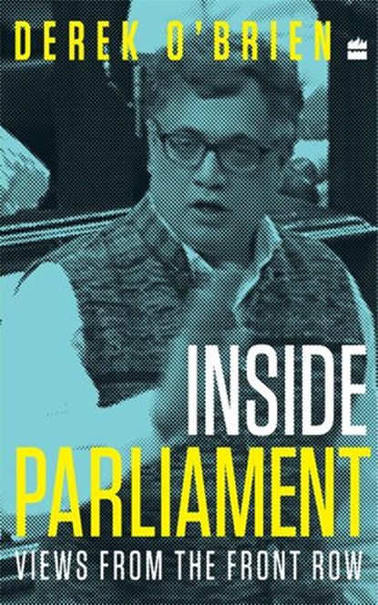 Inside Parliament, Derek O'Brien - Ebook - 9789352773824