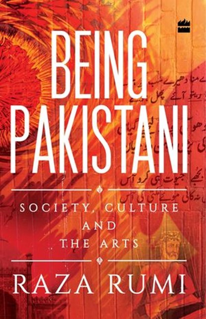 Being Pakistani, Raza Rumi - Ebook - 9789352776061