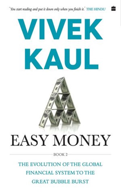 Easy Money, Vivek Kaul - Ebook - 9789352777563