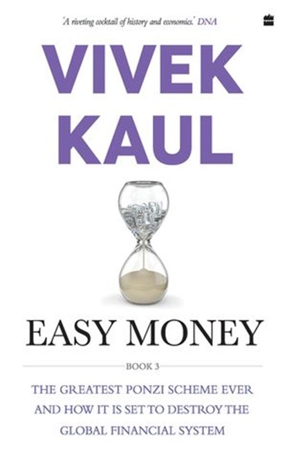 Easy Money, Vivek Kaul - Ebook - 9789352777587