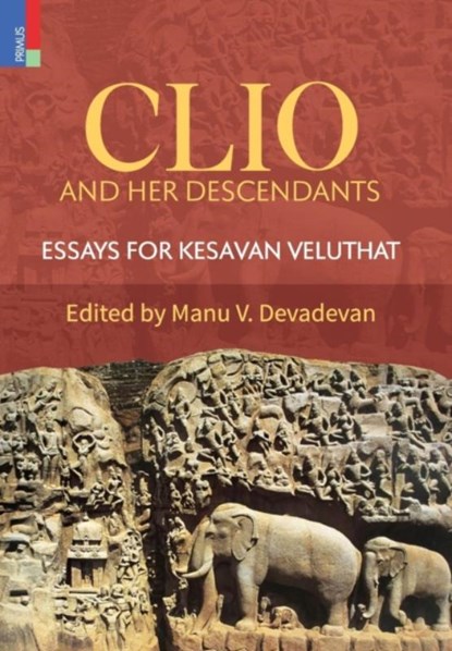 Clio and Her Descendants, Manu V Devadevan - Gebonden - 9789352902637