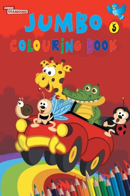 Jumbo Colouring Book 5 for 4 to 8 years old Kids Best Gift to Children for Drawing, Coloring and Painting, Priyanka Verma - Paperback - 9789352960804
