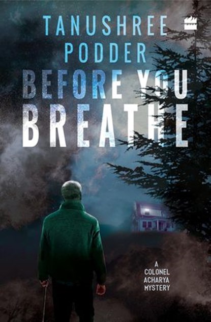 Before You Breathe, Tanushree Podder - Ebook - 9789353029418