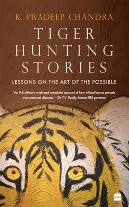Tiger Hunting Stories, K. Pradeep Chandra - Ebook - 9789353029432