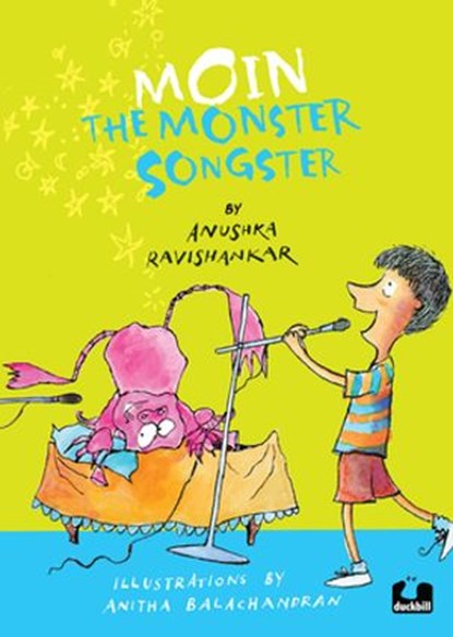 Moin the Monster Songster, Anushka Ravishankar - Ebook - 9789353058593