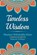 Timeless Wisdom, KHAN,  Maulana Wahiduddin - Gebonden - 9789353224158