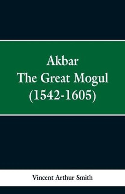 Akbar, SMITH,  Vincent Arthur - Paperback - 9789353297473