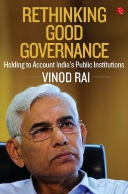 Rethinking good governance, Vinod Rai - Gebonden - 9789353336318