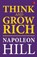 Think and Grow Rich, Napoleon Hill - Paperback - 9789353338152