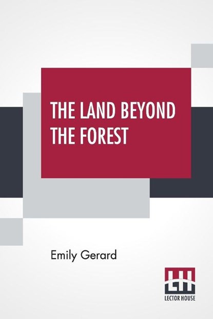 The Land Beyond The Forest, Emily Gerard - Paperback - 9789353361303