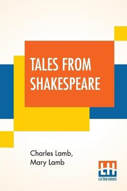 Tales From Shakespeare, LAMB,  Charles ; Lamb, Mary - Paperback - 9789353363239