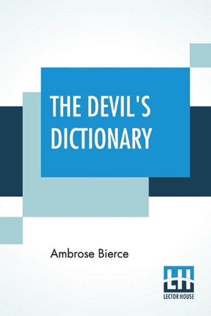 The Devil's Dictionary, BIERCE,  Ambrose - Paperback - 9789353367961