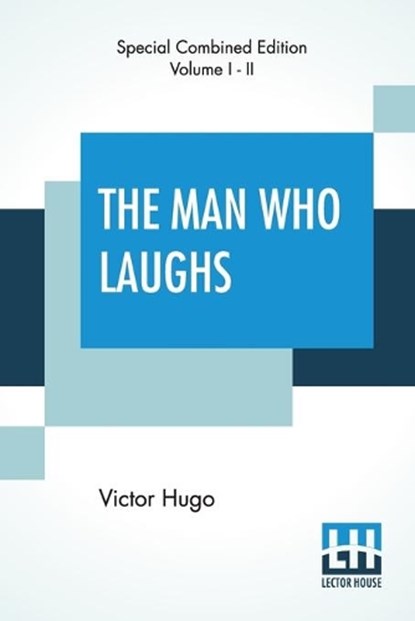 The Man Who Laughs (Complete), HUGO,  Victor - Paperback - 9789353369002