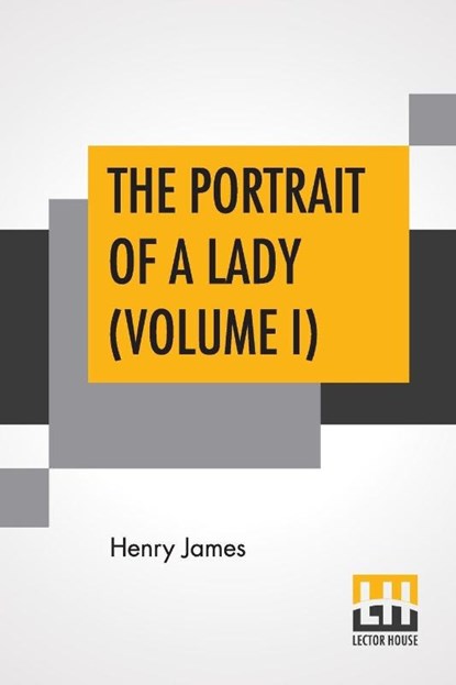 The Portrait Of A Lady (Volume I), Henry James - Paperback - 9789353369408
